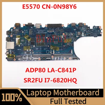 KN-0N98Y6 0N98Y6 N98Y6 základní Deska Pro Latitude E5570 5570 Notebooku základní Deska ADP80 LA-C841P W/SR2FU I7-6820HQ CPU 100%Testovány