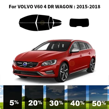 Precut nanoceramics auto UV Okno Odstín Kit Automobilové Okenní Fólie Pro VOLVO V60 4 DR KOMBI 2015-2018