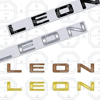 3D LEON IV Dopis Kovový Emblém Auto Odznak Dekorace Zadní Kufr Nálepka Příslušenství Pro Sedadlo Dekorace